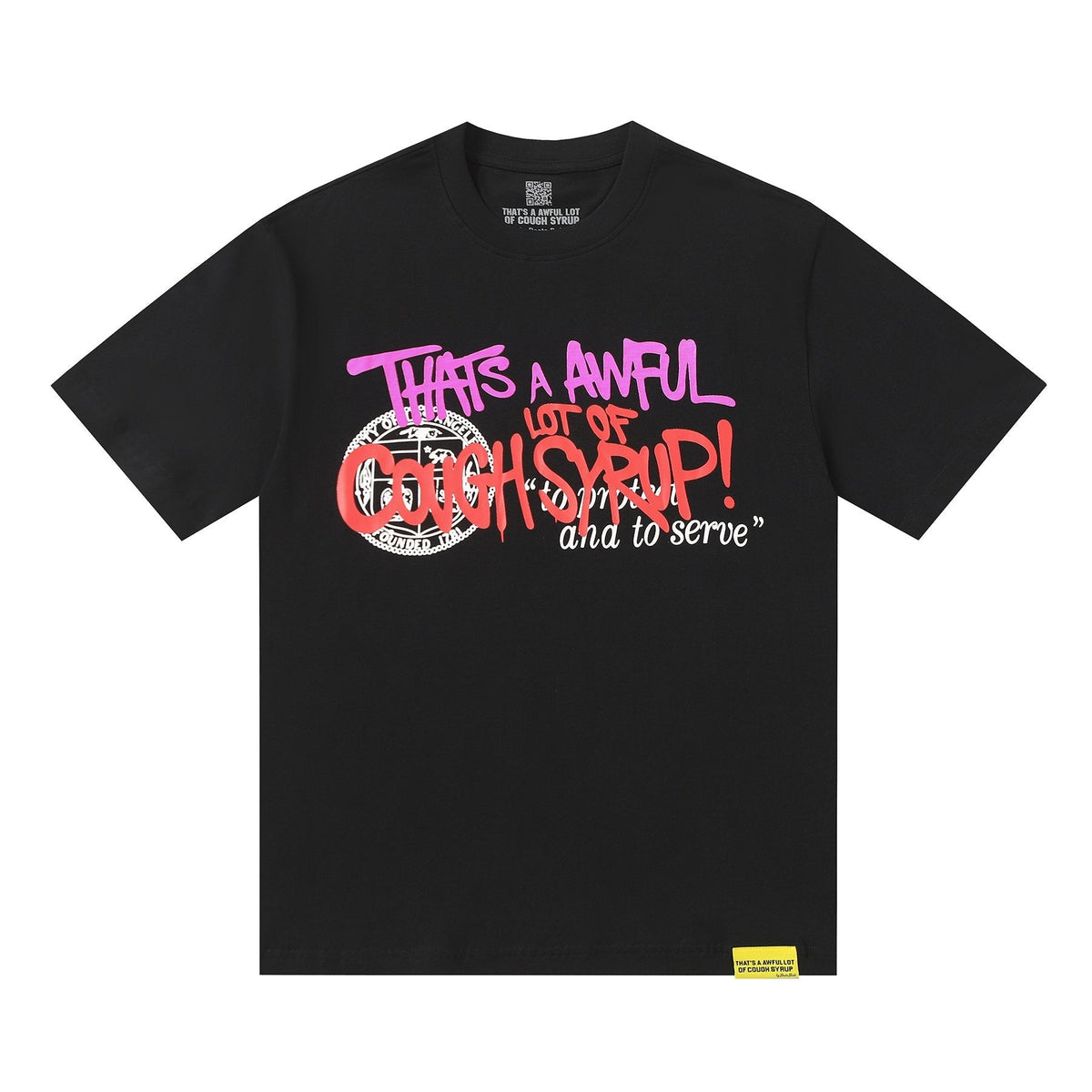 THAT'S A AWFUL LOT OF COUGH SYRUP Black Graphic T-Shirt