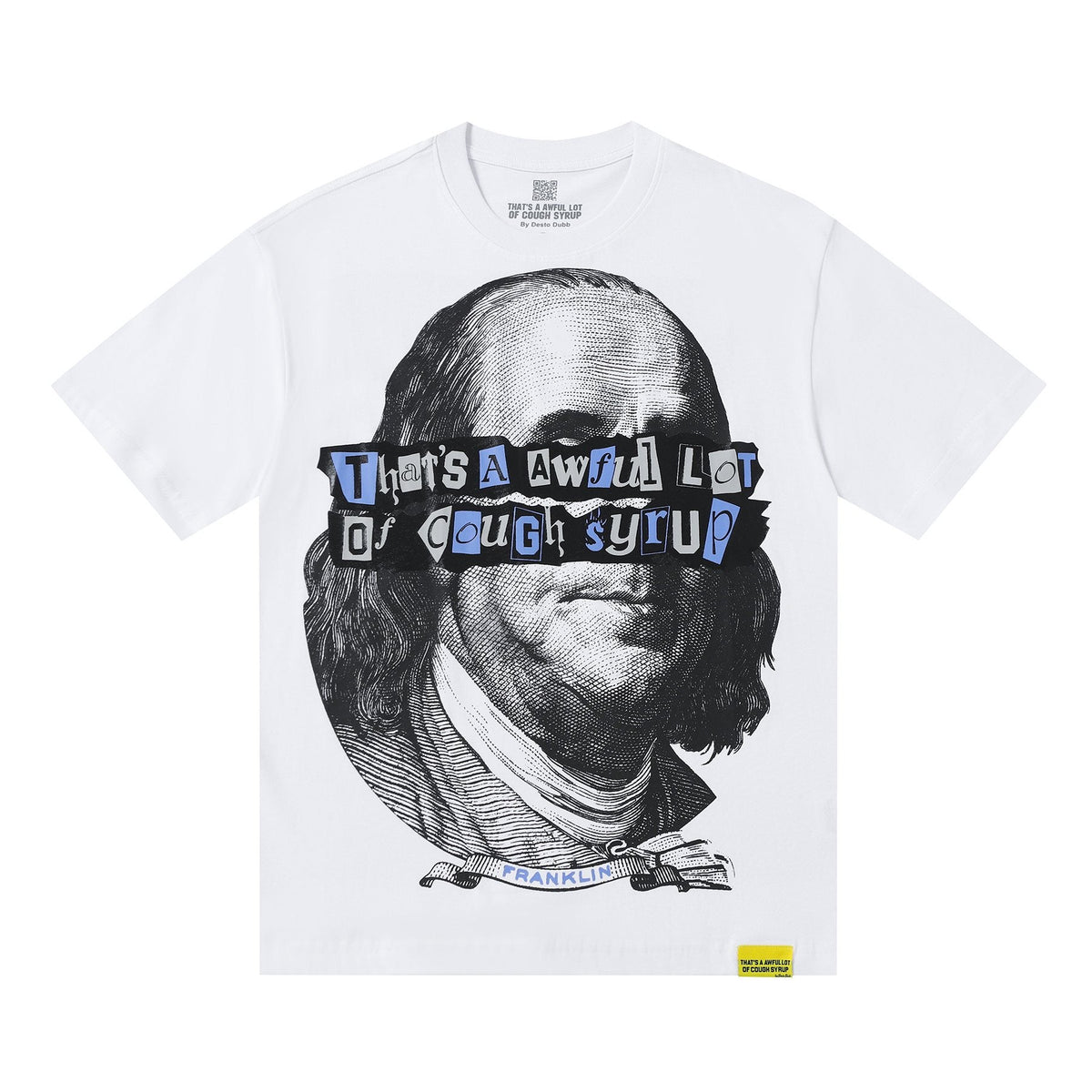THAT'S A AWFUL LOT OF COUGH SYRUP Portrait Graphic T-Shirt