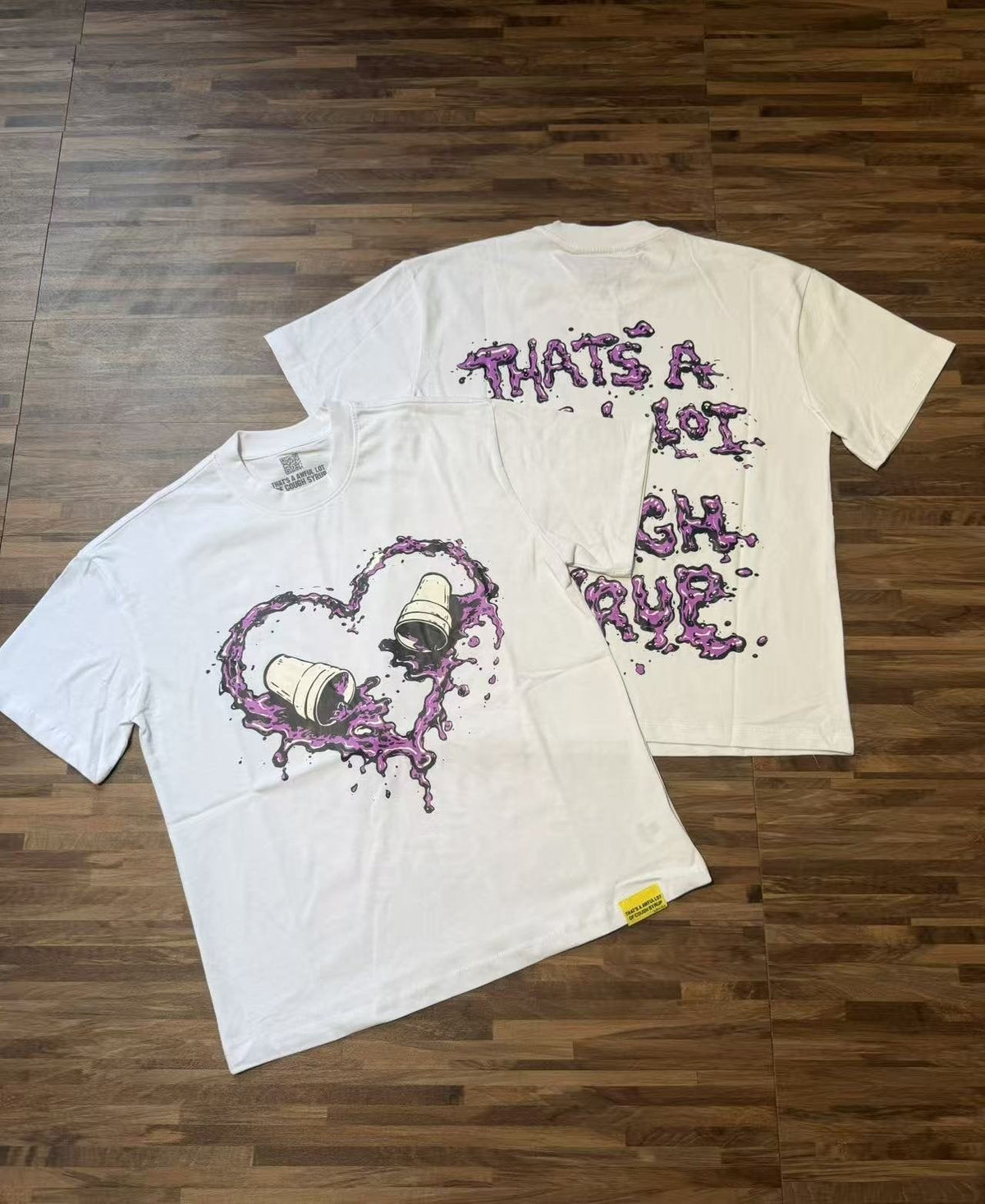 THAT'S A AWFUL LOT OF COUGH SYRUP Purple Front and Back Graphic T-Shirt